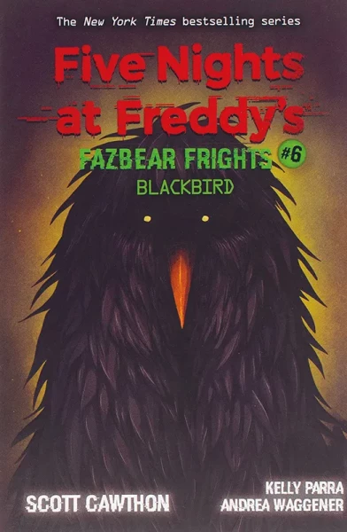 Five Nights at Freddys Novel 09 - Fazbear Frights 06