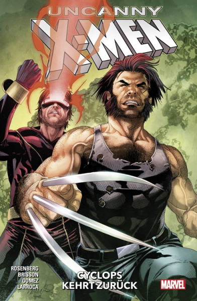 Uncanny X-Men 03 - Cyclops kehrt zurück