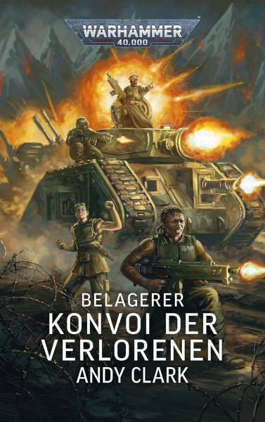 Black Library: Warhammer 40,000: Belagerer - Konvoi der Verlorenen