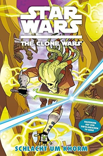 Star Wars: The Clone Wars 06: Die Schlacht um Khorm