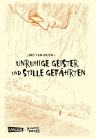 Taniguchi: Unruhige Geister und Stille Gefährten Taniguchi: Unruhige Geister und Stille Gefährten
