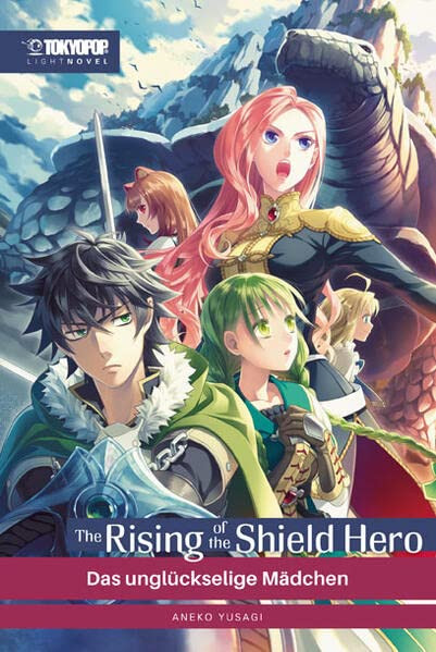 The Rising of the Shield Hero - Light Novel 06 - Das unglückselige Mädchen