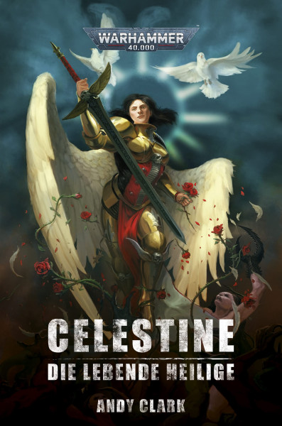 Black Library: Warhammer 40,000: Celestine - Die lebende Heilige