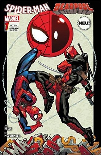 Spider-Man/Deadpool 01 - Zwei vom selben Schlag