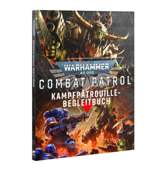 Warhammer 40,000: 73-402 Combat Patrol - Kampfpatrouille Begleitbuch 2026 DE