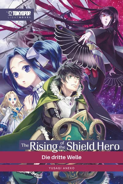 The Rising of the Shield Hero - Light Novel 03 - Die dritte Welle