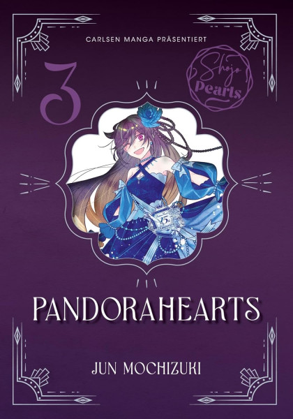 Pandora Hearts - Shojo Pearls Edition 03