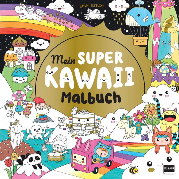 Mein super Kawaii Malbuch - Süße Tiere und Figuren