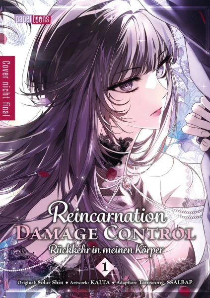 Reincarnation Damage Control 01 - Rückkehr in meinen Körper