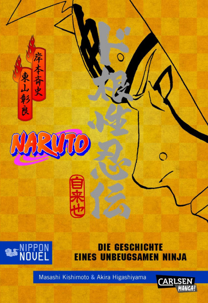 Naruto Novel 02: Die Geschichte eines unbeugsamen Ninja