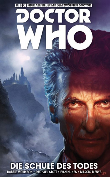 Doctor Who - Der 12. Doctor 04: Die Schule des Todes