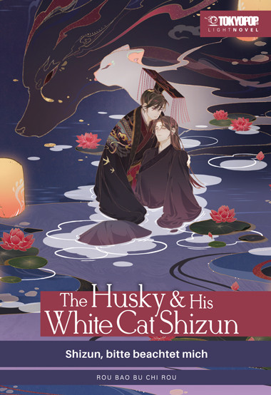 The Husky and His White Cat Shizun - Shizun, bitte beachtet mich - Light Novel 03 SC