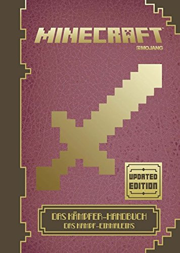 Minecraft, Das Kämpfer-Handbuch: Das Kampf-Einmaleins
