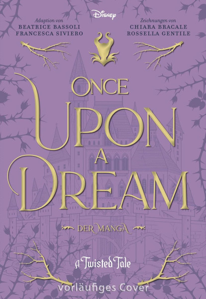 Once Upon a Dream - Der Manga - A Twisted Tale