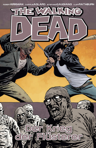 The Walking Dead HC 27: Der Krieg der Flüsterer