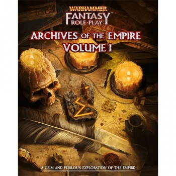 Warhammer Fantasy Roleplay: Archives of the Empire Vol 1 - EN