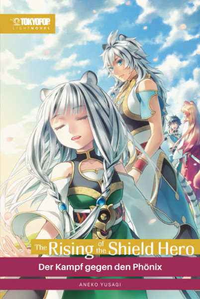 The Rising of the Shield Hero - Light Novel 15 - Der Kampf gegen den Phönix