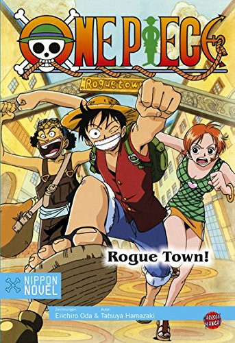One Piece Light Novel: Rogue Town