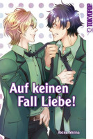 Auf keinen Fall Liebe! Auf keinen Fall Liebe!