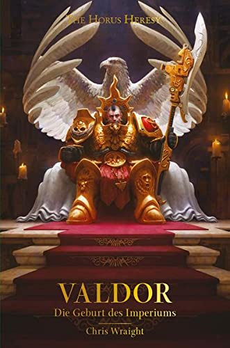 Black Library: Warhammer 40,000: Valdor - Die Geburt des Imperiums