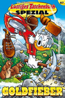 Lustiges Taschenbuch Spezial 87 - Goldfieber Lustiges Taschenbuch Spezial 87 - Goldfieber