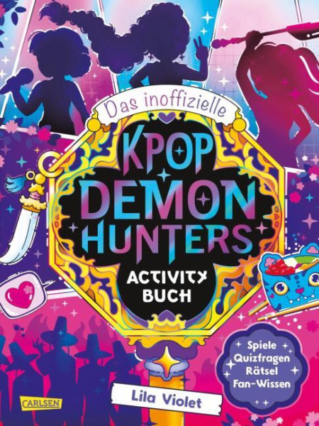 Das Inoffizielle KPOP Demon Hunters Activity Buch
