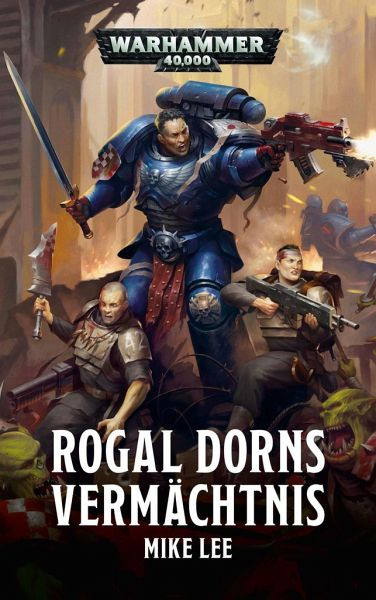 Black Library: Warhammer 40,000: Rogal Dorns Vermächtnis