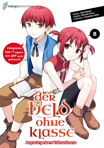 Der Held ohne Klasse 08 - Der Aufstieg eines Talentlosen
