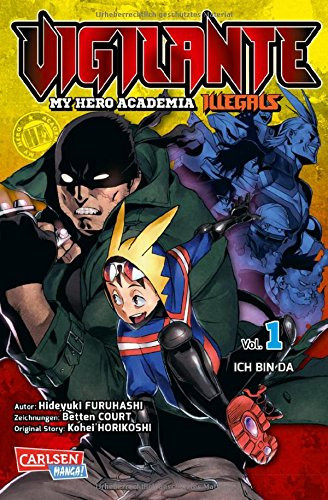 My Hero Academia Illegals - Vigilante 01