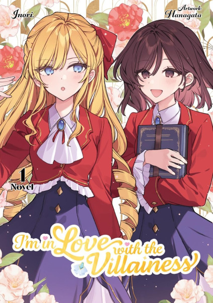 Im in Love with the Villainess - Light Novel 01