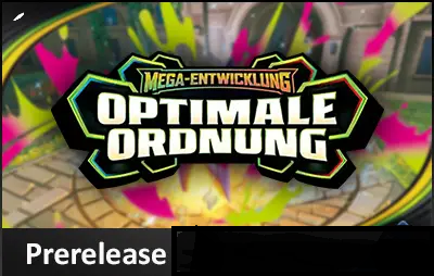 Eventticket: Pokemon Mega-Entwicklung – Optimale Ordnung Prerelease 14.03.2026 11 Uhr
