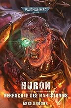 Black Library: Warhammer 40.000: Huron