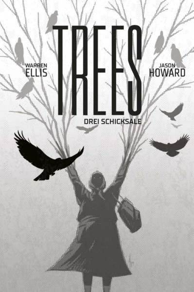 Trees 03 - Drei Schicksale