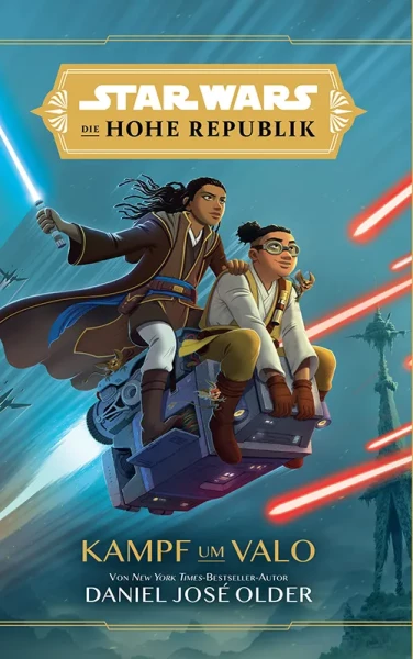 Star Wars - Die Hohe Republik Jugendroman 02 - Kampf um Valo