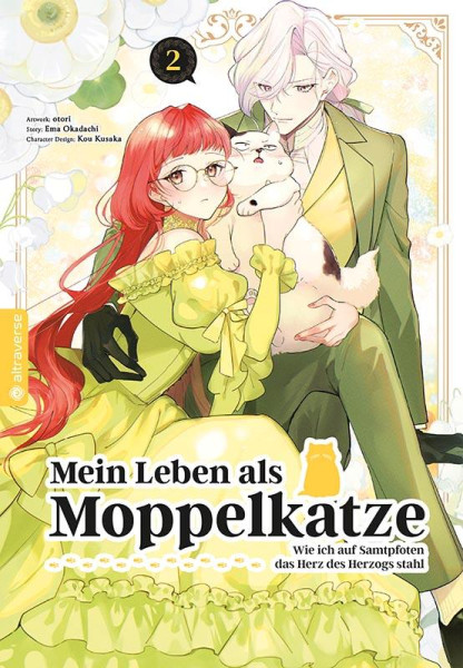 Mein Leben als Moppelkatze 02 - Wie ich auf Samtpfoten das Herz des Herzogs stahl