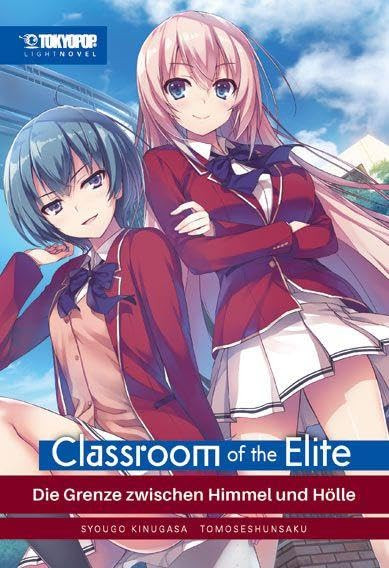 Classroom of the Elite - Light Novel 03 - Die Grenze zwischen Himmel und Hölle Cover