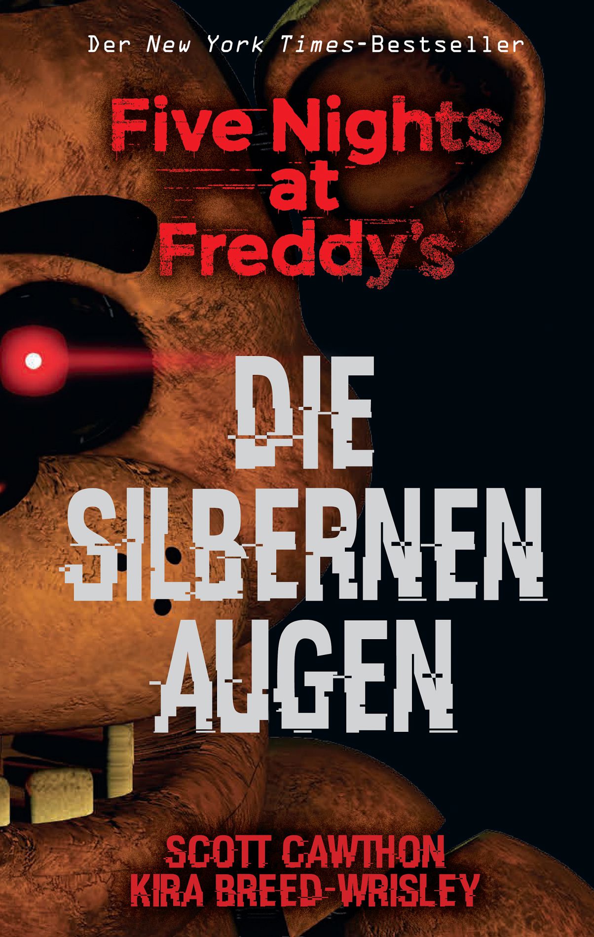 Five Nights at Freddys 01 Die Silbernen Augen Bücher Lesestoff ComicPortal Five Nights at Freddys 01 Die Silbernen Augen Bücher Lesestoff ComicPortal
