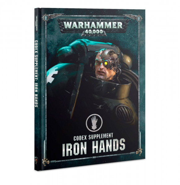 Warhammer 40,000 Codex-Ergänzung: Iron Hands 2019