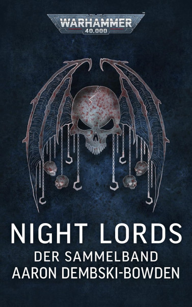 Black Library: Warhammer 40,000: Night Lords - Sammelband