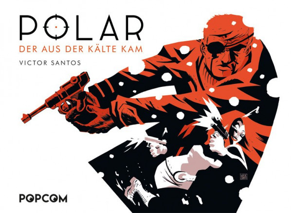 Polar 01 - Der aus der Kälte kam