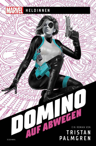 Marvel Heldinnen - Domino auf Abwegen