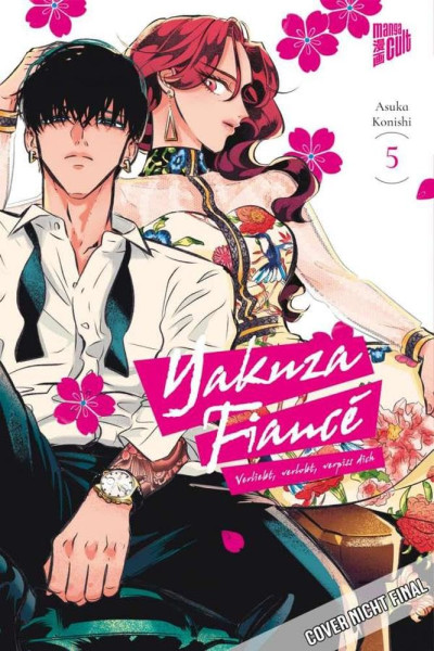 Yakuza Fiance - Verliebt, Verlobt, Verpiss dich 05