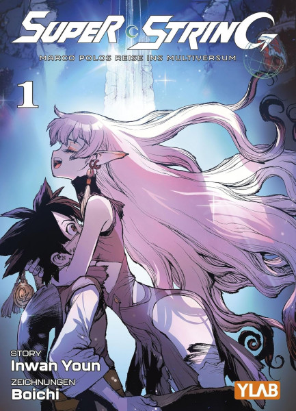 Super String: Marco Polos Reise ins Multiversum 01 - Variant Cover Edition