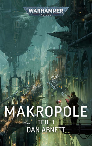 Black Library: Warhammer 40,000: Makropole Teil 01