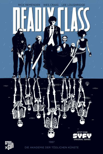 Deadly Class 01 - Die Akademie der tödlichen Künste