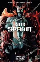 King Spawn 02 - Kampf um die Krone King Spawn 02 - Kampf um die Krone