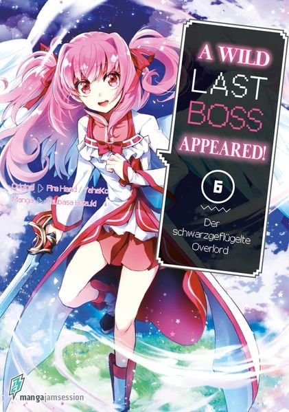 A Wild Last Boss Appeared - Der schwarzgeflügelte Overlord 06