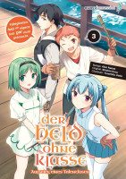 Der Held ohne Klasse 03 - Der Aufstieg eines Talentlosen Der Held ohne Klasse 03 - Der Aufstieg eines Talentlosen