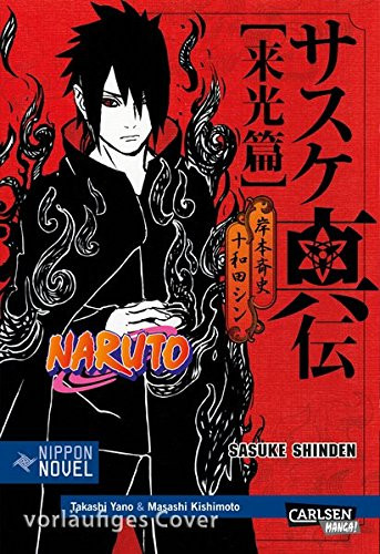Naruto Novel 08: Sasuke Shinden - Buch des Sonnenaufgangs