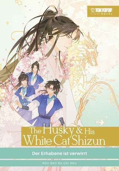 The Husky and His White Cat Shizun - Der Erhabene ist verwirrt - Light Novel 02 HC